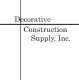 Decorative Construction Supply, Inc.