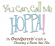 You Can Call Me Hoppa! The Grandparents' Guide to Choosing a Name that Fits