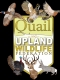 Quail and Upland Wildlife Federation, Inc.