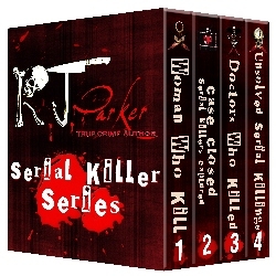 SERIAL KILLER SERIES Boxed Set (4 Books in 1) RJ Parker