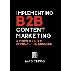 7-Step B2B Content Marketing Implementation Framework