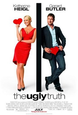 The Ugly Truth, with Katherine Heigl & Gerard Butler