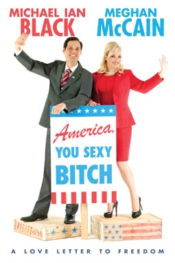America, You Sexy Bitch by Meghan McCain and Michael Ian Black