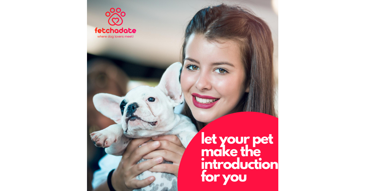 New Dating App for Dog Lovers to Find Love FetchaDate Where Pet Lovers Meet