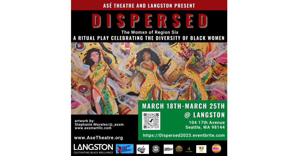 Langston Seattle And Asé Theatre Partner To Premier Dispersed The