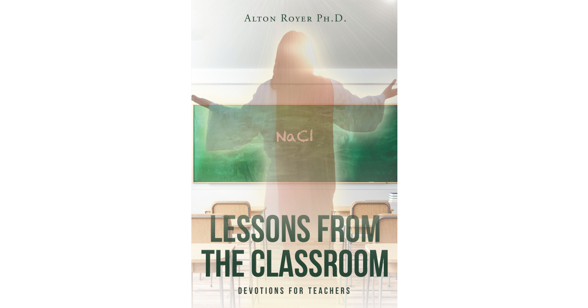 Author Alton Royer Ph.D.'s New Book, 