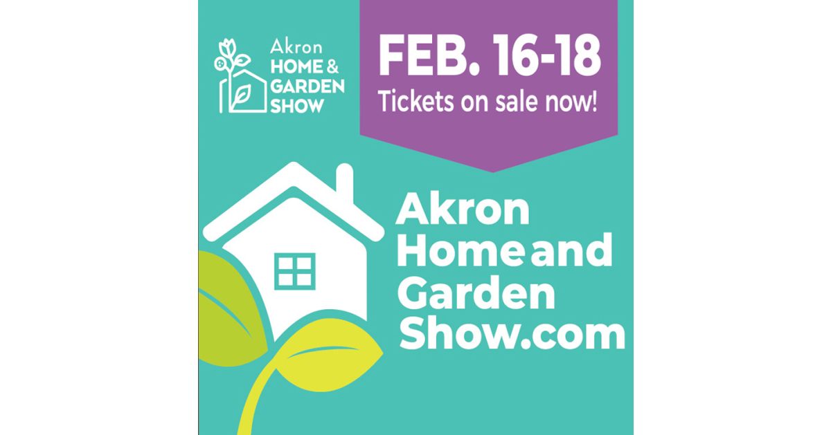 Annual Akron Home and Garden Show Dream. Design. Discover the