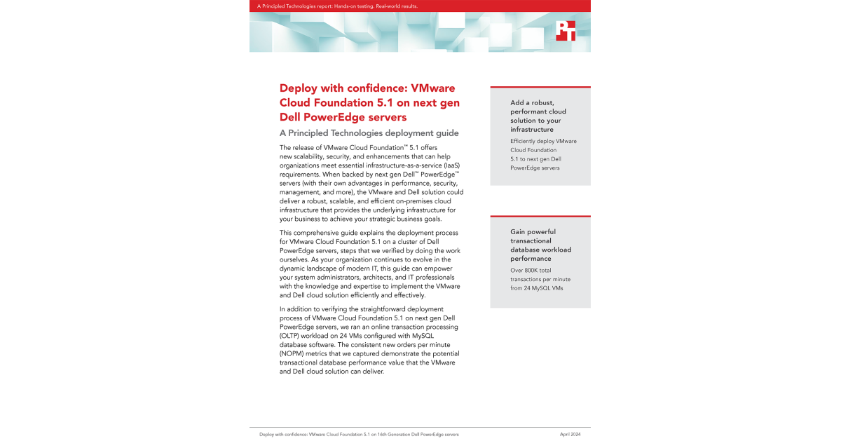 Principled Technologies Deployment Guide Covering VMware Cloud Foundation 5.1 on Dell PowerEdge Servers Demonstrates How Orgs Can Gain Cloud Infrastructure with Ease - Vimarsana News