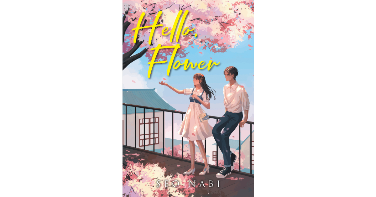 Author Seo Nabi’s New Book, “Hello, Flower,” is a Captivating Tale of a Young College Student Who Finds Herself Falling for Two Men While Also Trying to Get Over Her Ex
