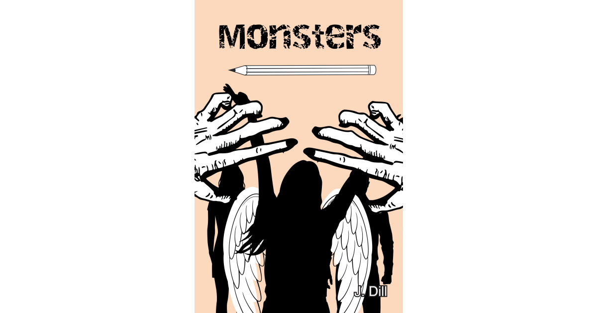 Author J. Dill’s new book, Monsters, is an introspective exploration of the realities of fear, resilience, and the transformative power of confronting one’s inner demon.