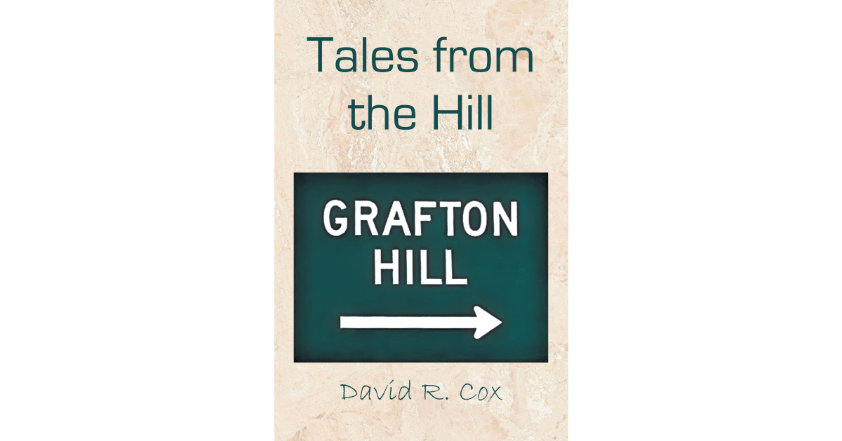 Author David R. Cox’s new book, Tales from the Hill, is a collection of stories that recall the author’s childhood in the city of Worcester.