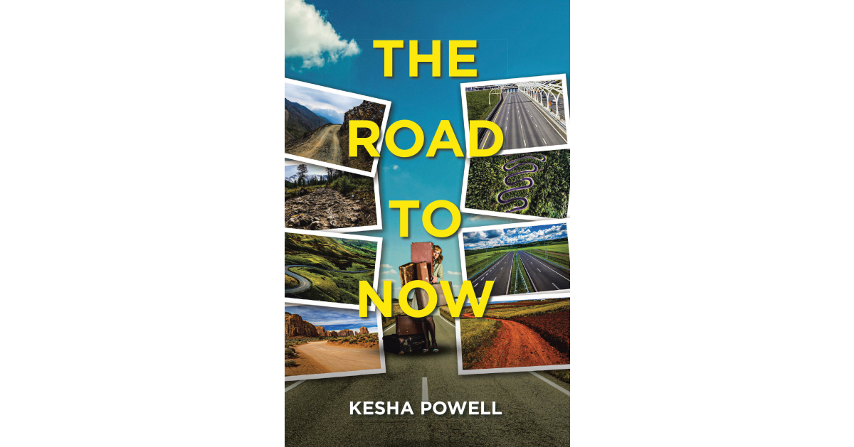 Kesha Powell’s newly released “The Road to Now” is a transformative guide to finding meaning