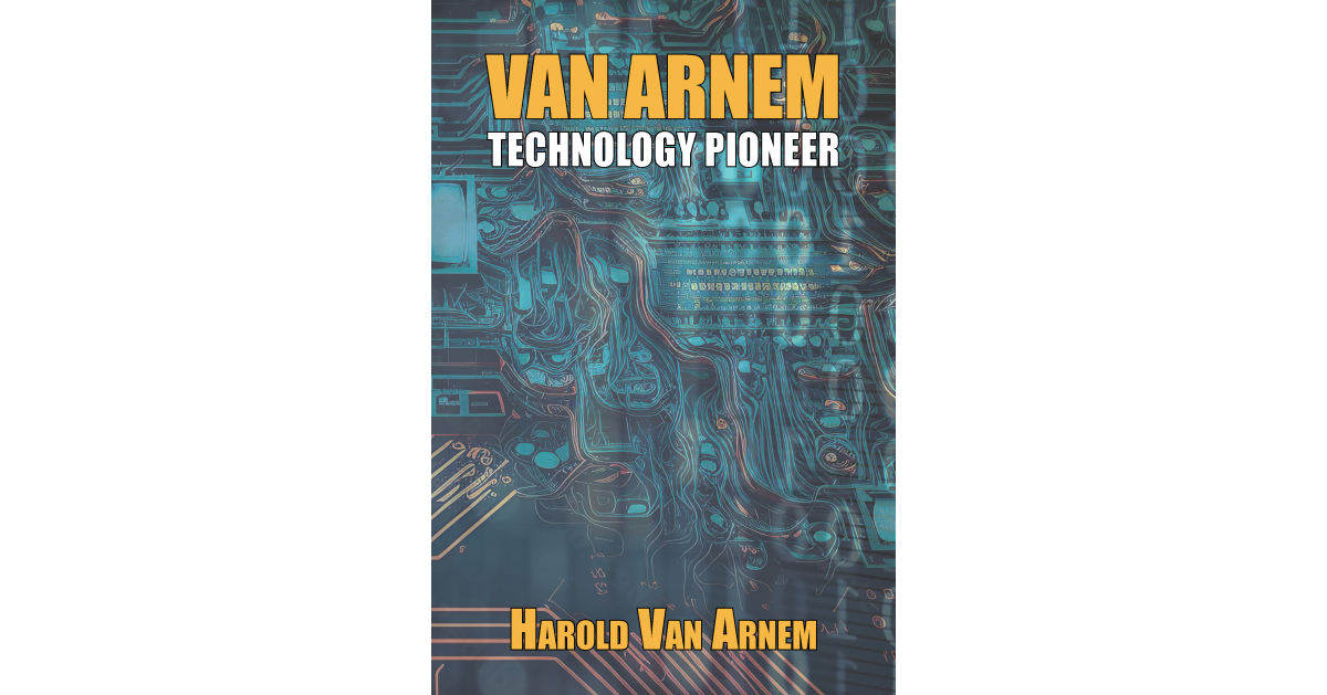 Van Arnem: Technology Pioneer – the inspiring story of a computer pioneer who became an international businessman. Published by Go Publish Your Book.