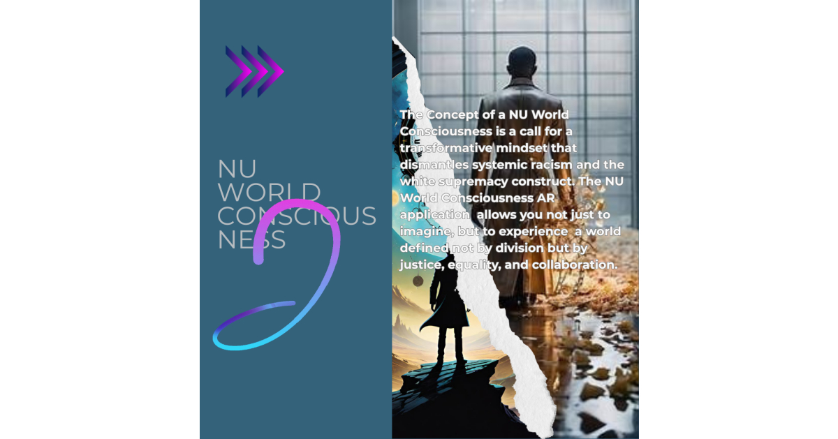 NU World Consciousness AR Experience Launches on Kickstarter