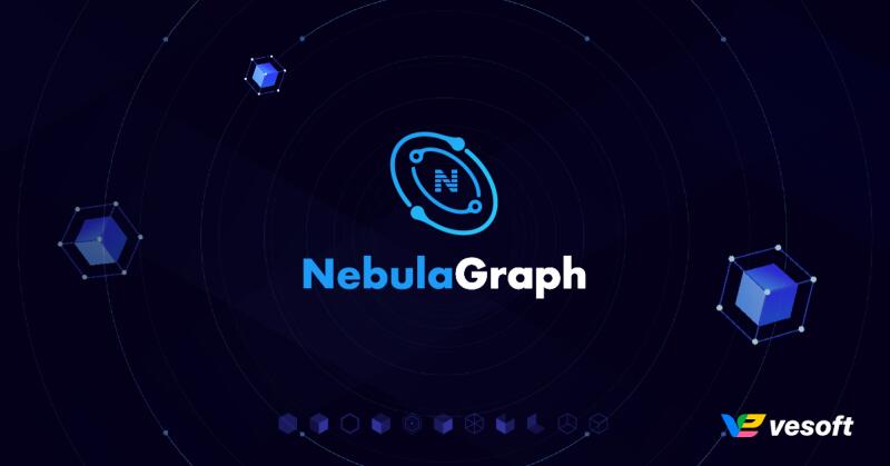 Open Source NebulaGraph Database Raises Tens of Millions of Dollars in Series A Funding - Vimarsana News