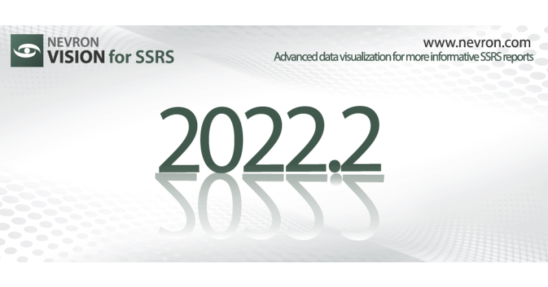 Nevron Software Announces the Official Release of Nevron Vision for SSRS 2022.2 - Vimarsana News