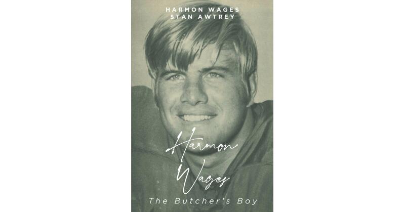 "Harmon Wages: The Butcher's Boy" is a Compelling Autobiography of a Football Legend Turned TV Sportscaster - Vimarsana News