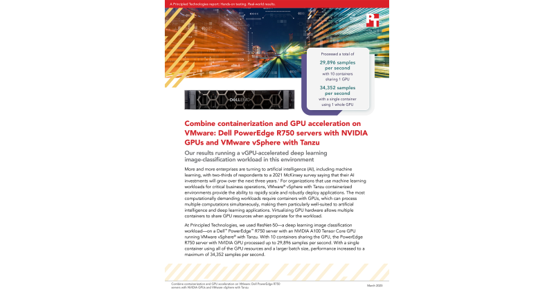 Principled Technologies Studies the Potential of Dell PowerEdge R750 Servers with NVIDIA GPUs and VMware vSphere with Tanzu for Deep Learning Workloads - Vimarsana News