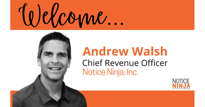 Notice Ninja, Inc. Announces Andrew Walsh as Chief Revenue Officer - Vimarsana News