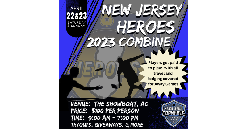 New Jersey Heroes to Host Combine for Major League Cornhole Tryouts at Showboat Hotel in Atlantic City - Vimarsana News