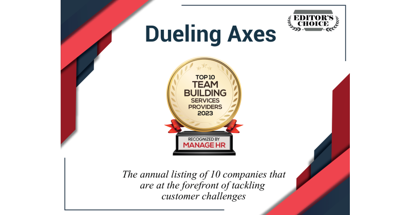 Dueling Axes, with Locations in Nevada and Ohio, Scores Top 10 Team Building Service Provider 2023 and Awarded Editor's Choice Designation - Vimarsana News