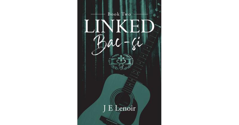 Author J E Lenoir's New Book, "Linked: Book Two," is the Thrilling Continuation of the "Linked" Series, Which Uncovers the Mental Gifts of the McClure Family - Vimarsana News