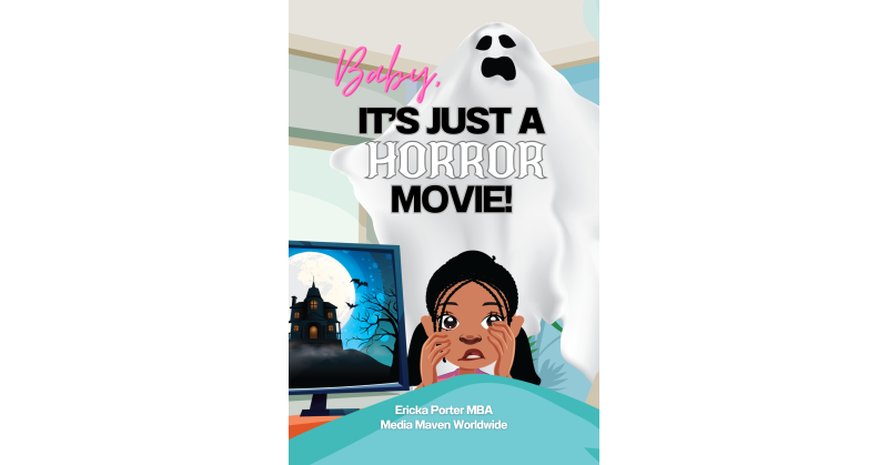"Baby, It's Just A Horror Movie": A Captivating Children's Book That Sparks Courage and Conversation - Vimarsana News