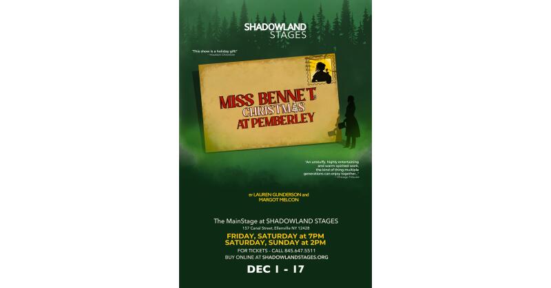 SHADOWLAND STAGES Presents "Miss Bennet: Christmas at Pemberley" – a Holiday Classic - Vimarsana News