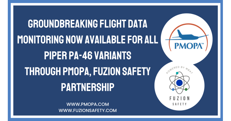 Groundbreaking Flight Data Monitoring Now Available for Piper PA-46 Variants Through PMOPA/Fuzion Safety Partnership - Vimarsana News