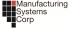 Manufacturing Systems Corp