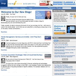 Blogs Debut on BankInfoSecurity.com and CUinfoSecurity.com