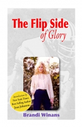 "The Flip Side of Glory," an Autobiography/Memoir Release
