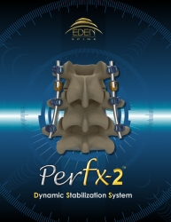 Eden Spine Receives New Patent for Its Posterior Dynamic Stabilization System, the PERFX-2