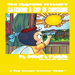 Catch a Cup of Sunshine with Buster and Author Robert Stanek and See Why Precocious Lovable Buster is Winning Hearts and Minds Everywhere, the 23rd Bugville Critters Book