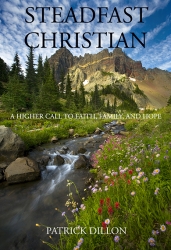 "Steadfast Christian" by Patrick Dillon Has Won First Place by Category in the "Best Books 2010" Awards