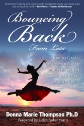 "Bouncing Back From Loss" by Donna Marie Thompson, CEO of Goals in Action LLC is Rated as "Highly Recommended" by Cheryl Heinrichs of Allbooks Book Review