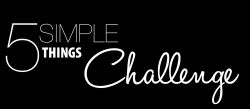 Porch Step Introduces 5 Simple Things Challenge