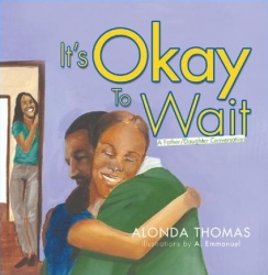 Author Alonda Thomas Encourages Parents to Have "The Talk" in Debut Book "It's Okay To Wait"