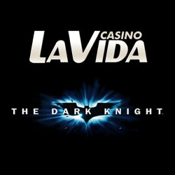 Casino La Vida: “The Dark Knight TM” Video Slot a Smash Hit