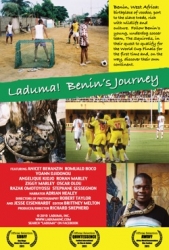 Adventure, Adversity, Perseverance, and Voodoo: Documentary About Underdog African Team Vying to Reach World Cup Premieres on Fox Soccer