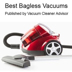 Top Bagless Vacuums List Released by Vacuum Cleaner Advisor