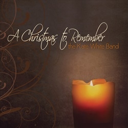 The Kate White Band Release Their Holiday Album, "A Christmas to Remember"