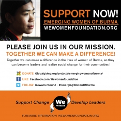 The We women foundation Launches Its 2013 Awareness Campaign, Emerging Women of Burma