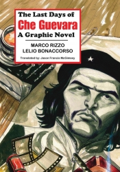"The Last Days of Che Guevara" Marks Another Milestone for Red Quill Books