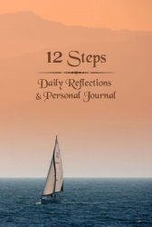Celestine Publishing Released "12 Steps: Daily Reflections and Personal Journal" as Supplemental Material for Latter-day Saint Sponsored Addiction Recovery Program