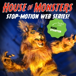 New Web Series "House of Monsters" Scares Up a Crowdfunding Victory