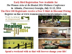 Women Arise & Be Healed 2014 Wellness Conference©  Atlanta, Georgia, July 11-13, 2014