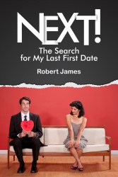 Naive Middle Aged Guy Goes Internet Dating - a Book of Dating Experiences from the Man’s Perspective, as Warped as That May be