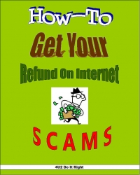 4U2 Do It Right Published "How-To Get Refund on Internet Scams" for Internet Electronic Commerce