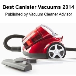 Best Canister Vacuum List Published by Vacuum Cleaner Advisor